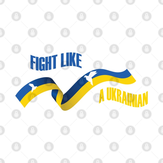 Fight Like a Ukrainian by smkworld