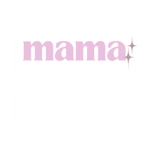 Mama T-Shirt