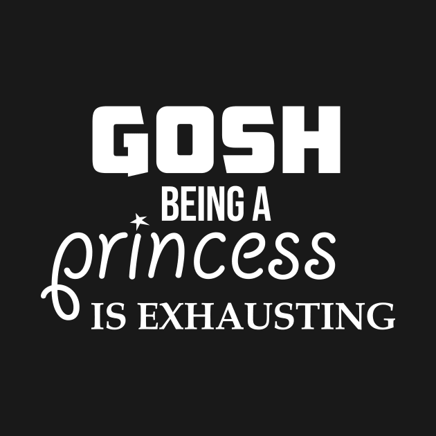 Gosh Being A Princess is exhausting by anupasi