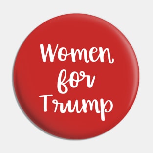 Women for Trump Proud Female Support the President Pin