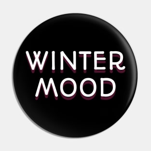 Wintermood Pin