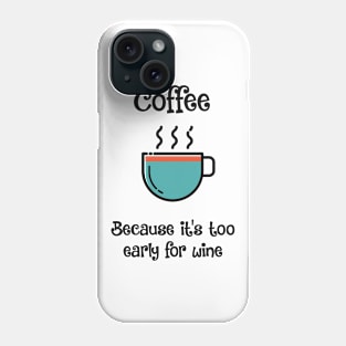 Coffee Phone Case