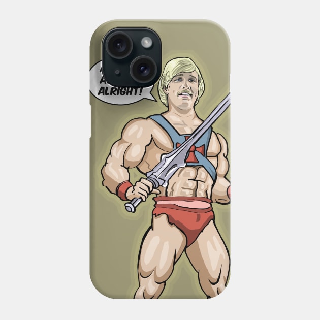 Alright Alright Alright Phone Case by FanboyMuseum