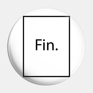 Fin. Pin