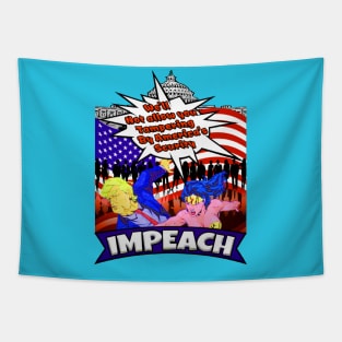 Impeach trump- we'll not allow you tampering by america's scurity Tapestry