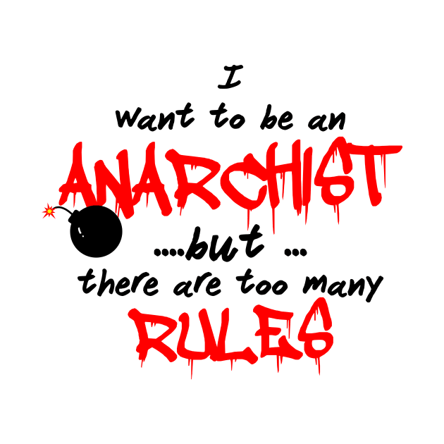 I wanted to be an Anarchist by bluehair