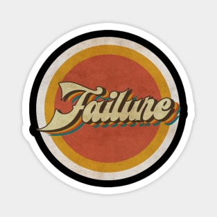 circle vintage Failure Magnet