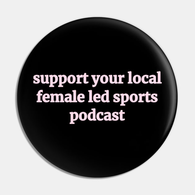 Female Led Sports Podcast Pin by For Pucks Sake Podcast