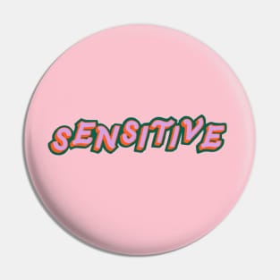 Sensitive Pin