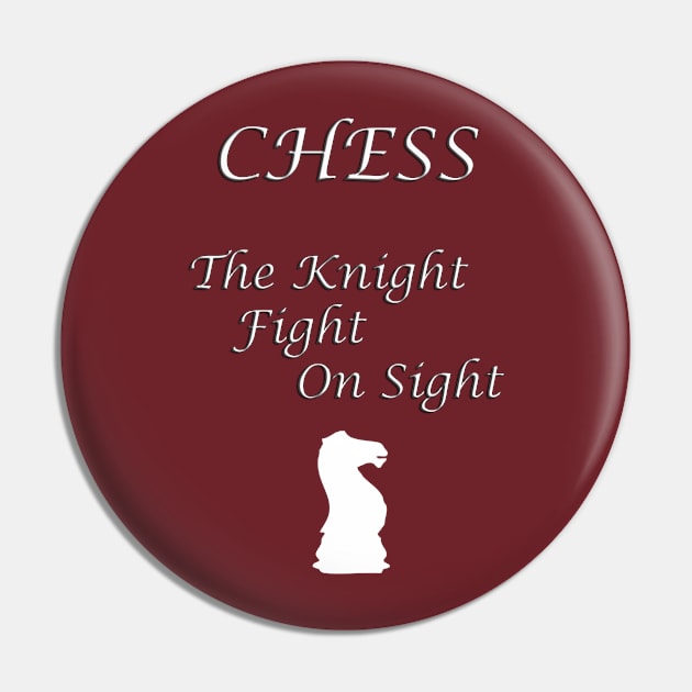 Chess Slogan - The Knight Pin by The Black Panther