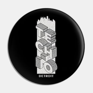 Techno Detroit Pin