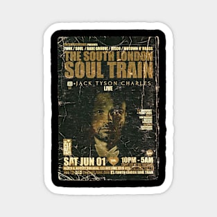 POSTER TOUR - SOUL TRAIN THE SOUTH LONDON 95 Magnet