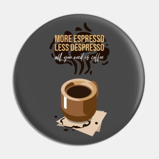 Espresso Coffee Lover barista Pin