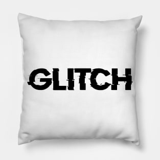 Glitch slogan Pillow