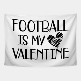 Football is my valentine Tapestry