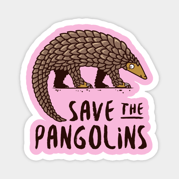 Endangered Pangolin - Save the Pangolins Magnet by bangtees