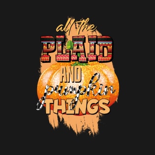 Plaid and pumkin Things T-Shirt