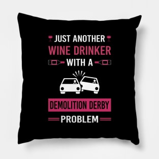 Wine Drinker Demolition Derby Pillow