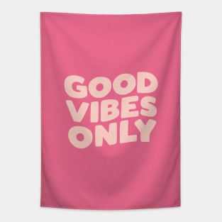 Good Vibes Only Tapestry