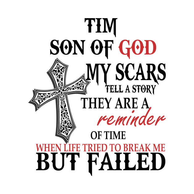 Tim Son of God My Scars Tell A Story They Are A Reminder Of Time When Life Tried Tim Son of God My Scars Tell A Story by alexanderahmeddm