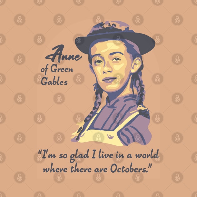 Anne of Green Gables Portrait and Quote by Slightly Unhinged