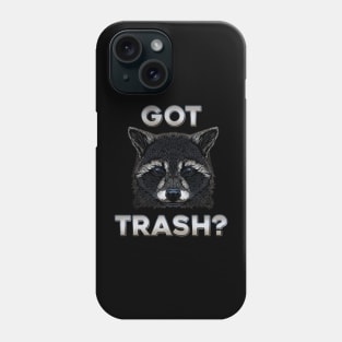 Got Trash? Raccoon begging Phone Case