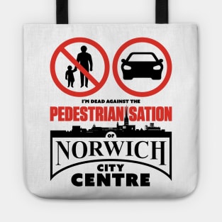 The Pedestrianisation of Norwich City Centre Tote