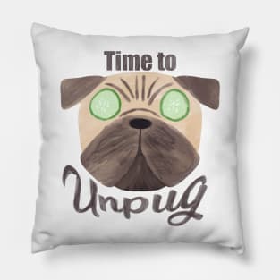 Time to unpug self care dog design Pillow