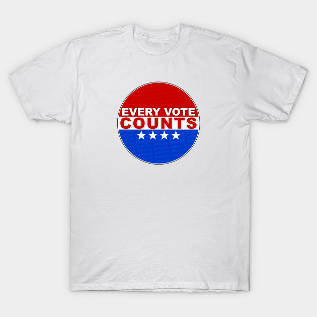 Every Vote Counts Bernie 2016 Vote T Shirt Teepublic Au