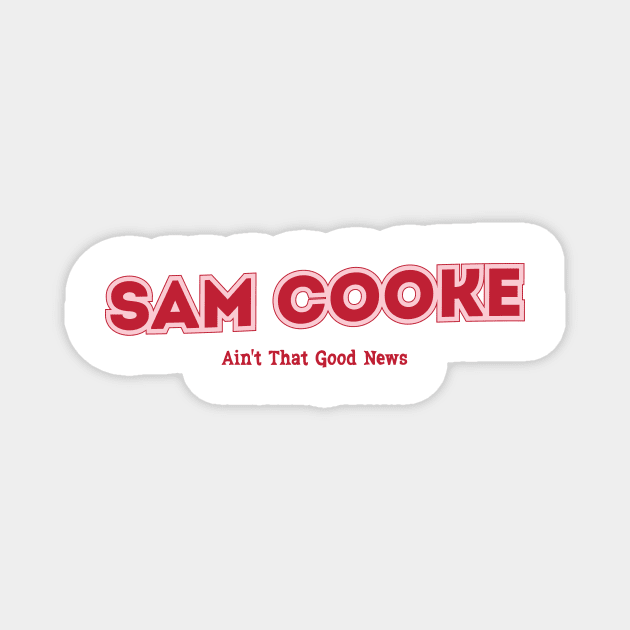 Sam Cooke Magnet by PowelCastStudio