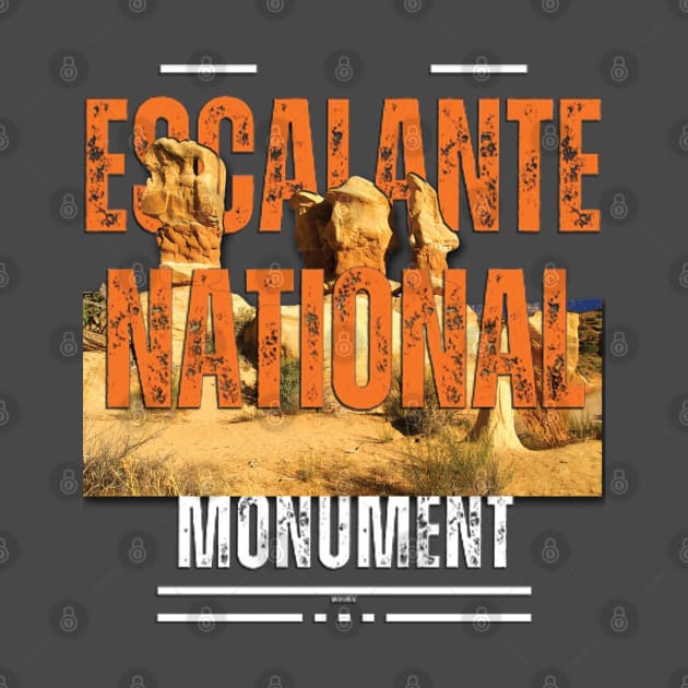 Grand Staircase Escalante National Monument by TeeText