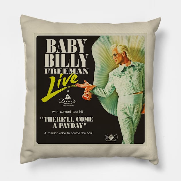 Baby Billy - Freeman Live at Zion's Landing Pillow by MamasYoO