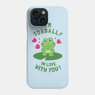 Toad-ally In Love With You Phone Case