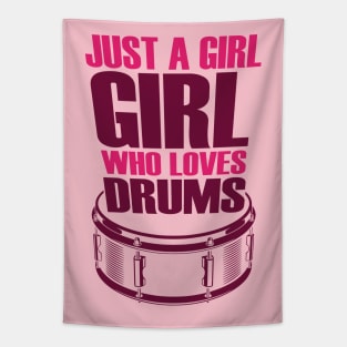 Just A Girl Who Loves Drums Tapestry