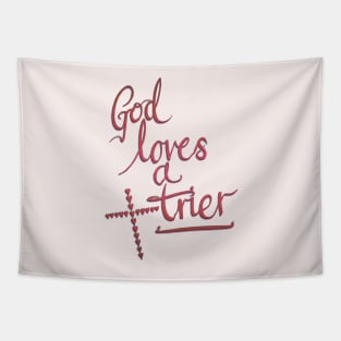 God Loves A Trier Tapestry