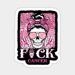 Breast Cancer Skull Fuck Cancer Pink Ribbon Mom Gift For Girl Women Magnet
