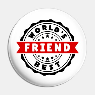 World's Best Friend Pin