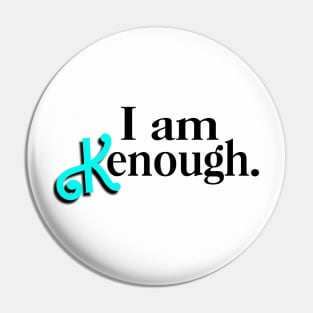 I am Kenough Vintage Blue Pin