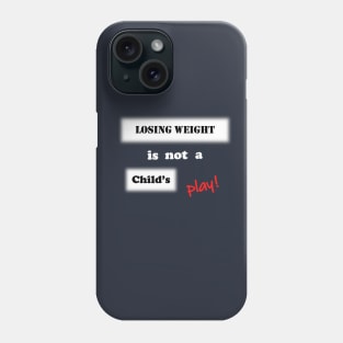 Weight Loss T-shirt Phone Case