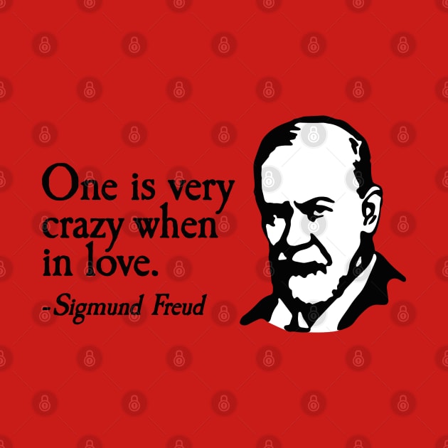 One is very crazy when in love Valentine's day fun by LaundryFactory