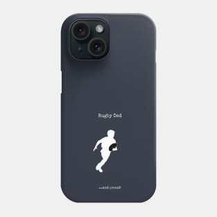 Rugby Dad Phone Case