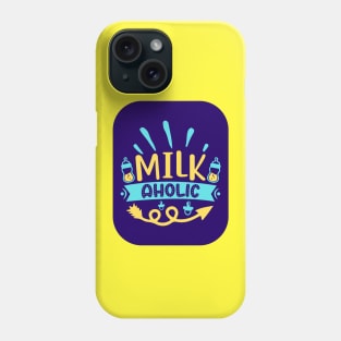 Milkaholic Phone Case