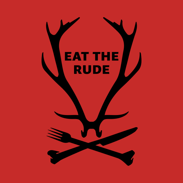 Eat The Rude by knolaust