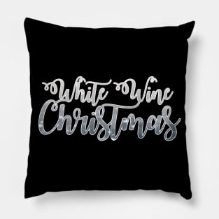 'White Wine Christmas' Phrase in Silver Pillow