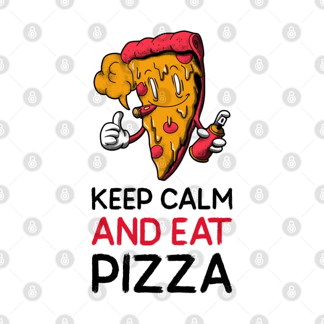 keep calm and eat pizza by Kongsepts