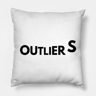 Funny Annoying Outlier Pillow