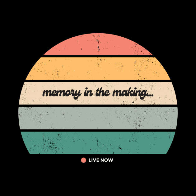 Memory in the Making by Three Little Birds