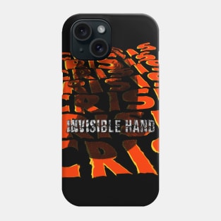 Invisible Hand Of Capitalism Phone Case