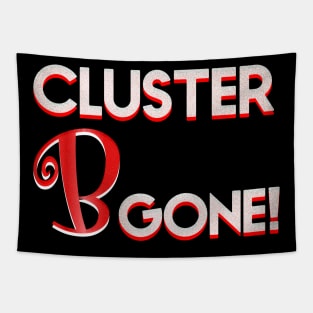 Cluster B Gone! Narcissistic Abuse Survival Tapestry