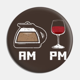 How to tell time - Funny Coffee and Wine Lover T-Shirts and Gifts Pin